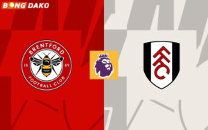 Nhận Định Trận Brentford vs Fulham