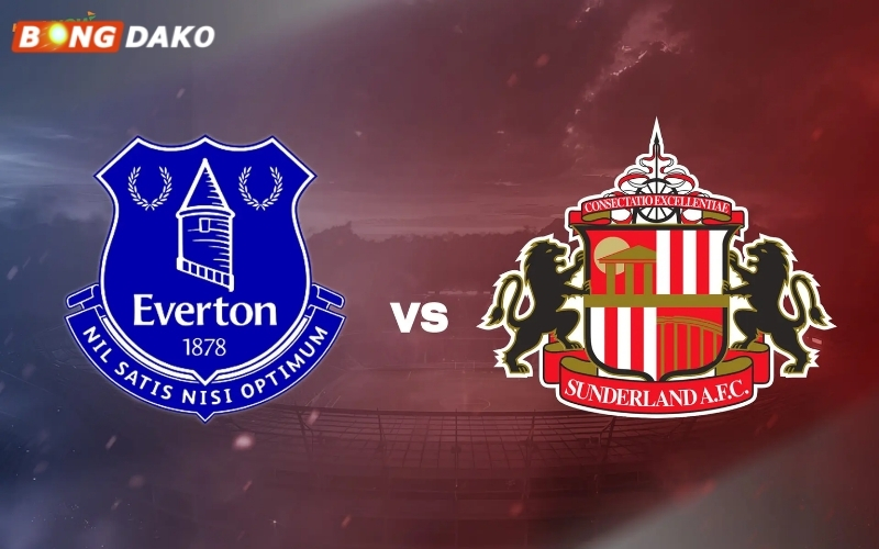 Nhận Định Trận Everton vs Sunderland